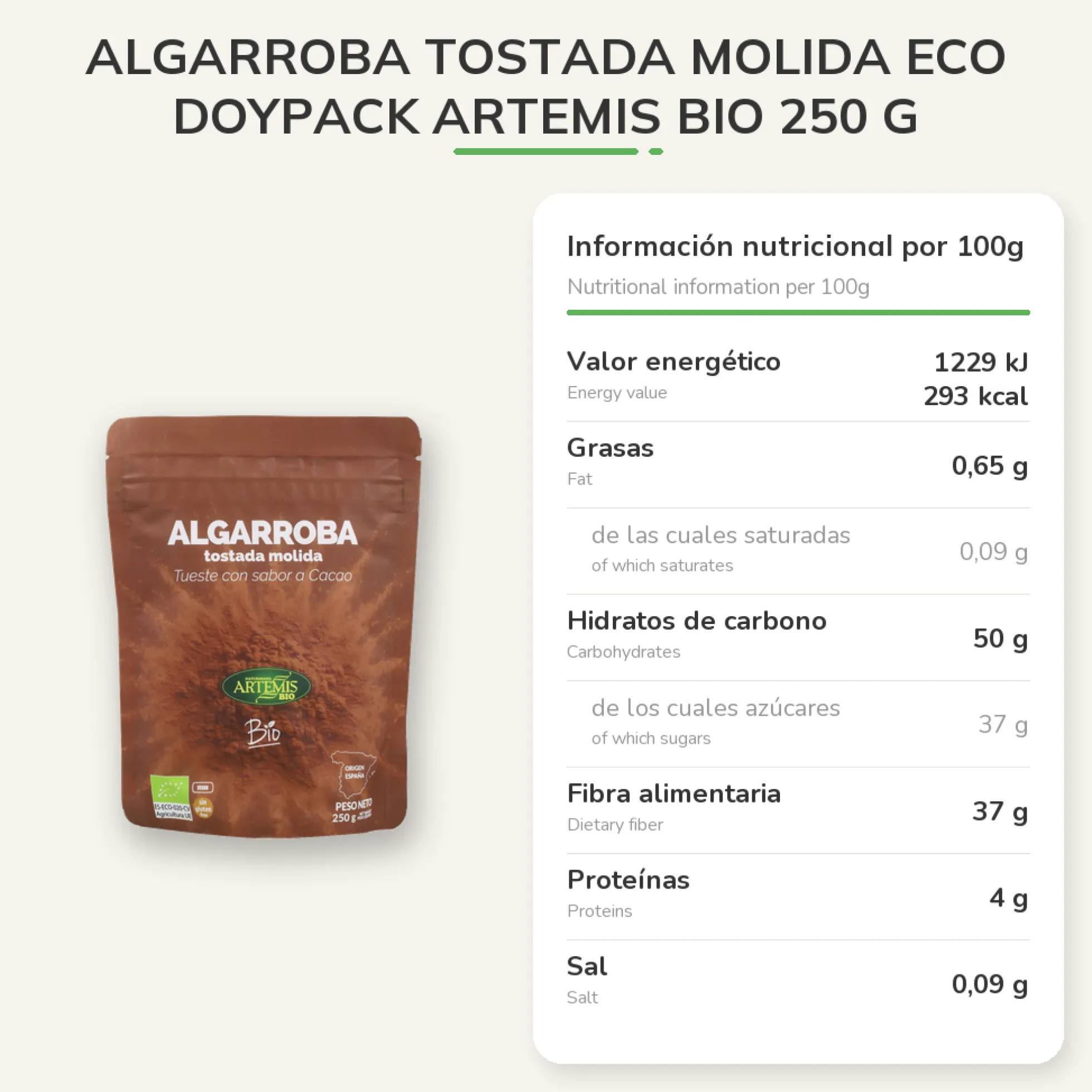 Algarroba Tostada Molida ECO Doypack Artemis Bio 250 g