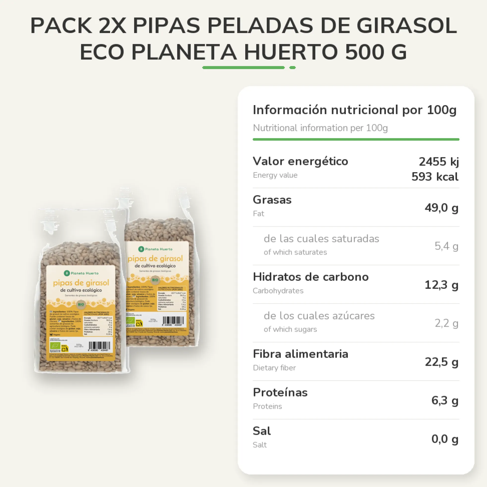 Pack 2x Pipas peladas de Girasol ECO Planeta Huerto 500 g