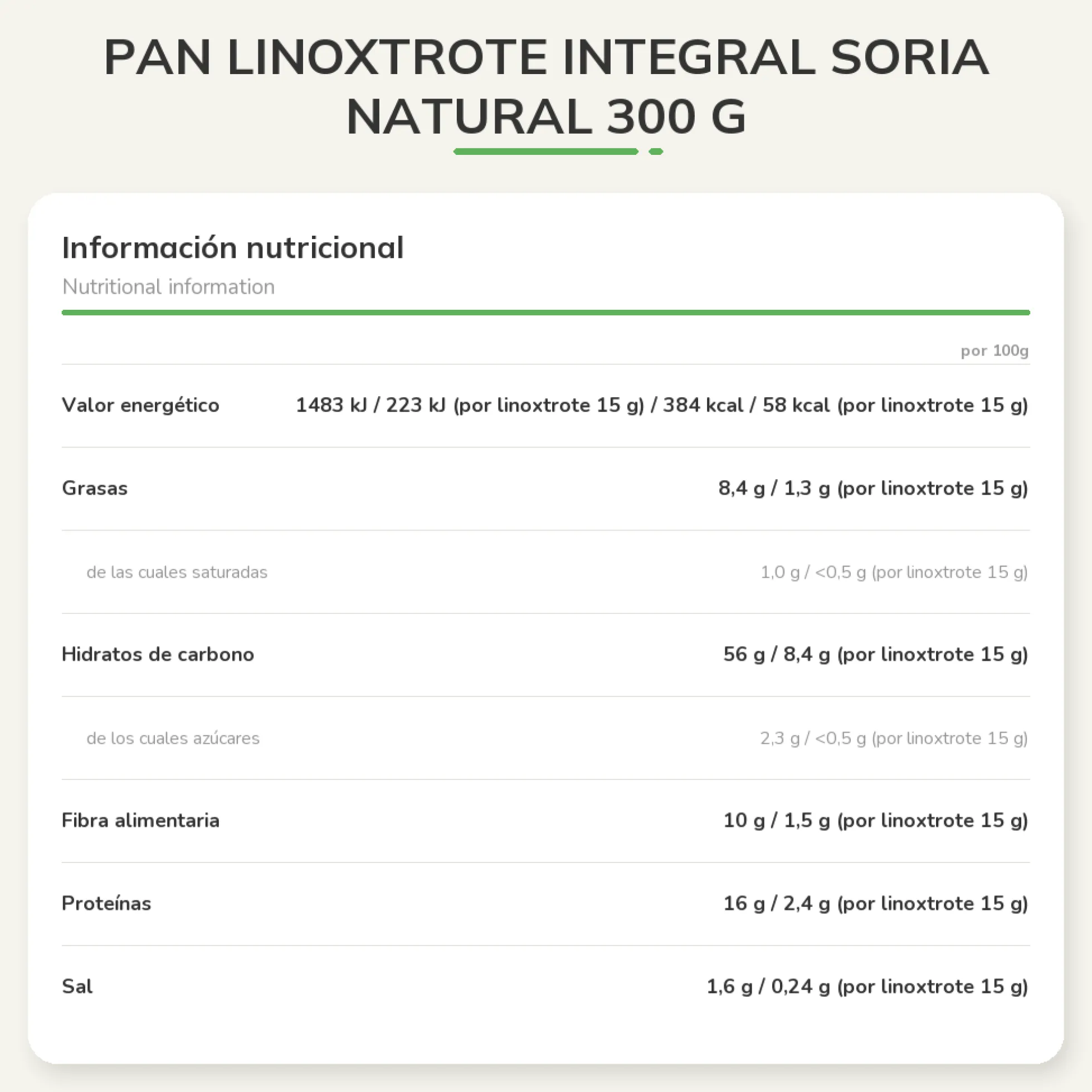 Pan Linoxtrote Integral Soria Natural 300 g