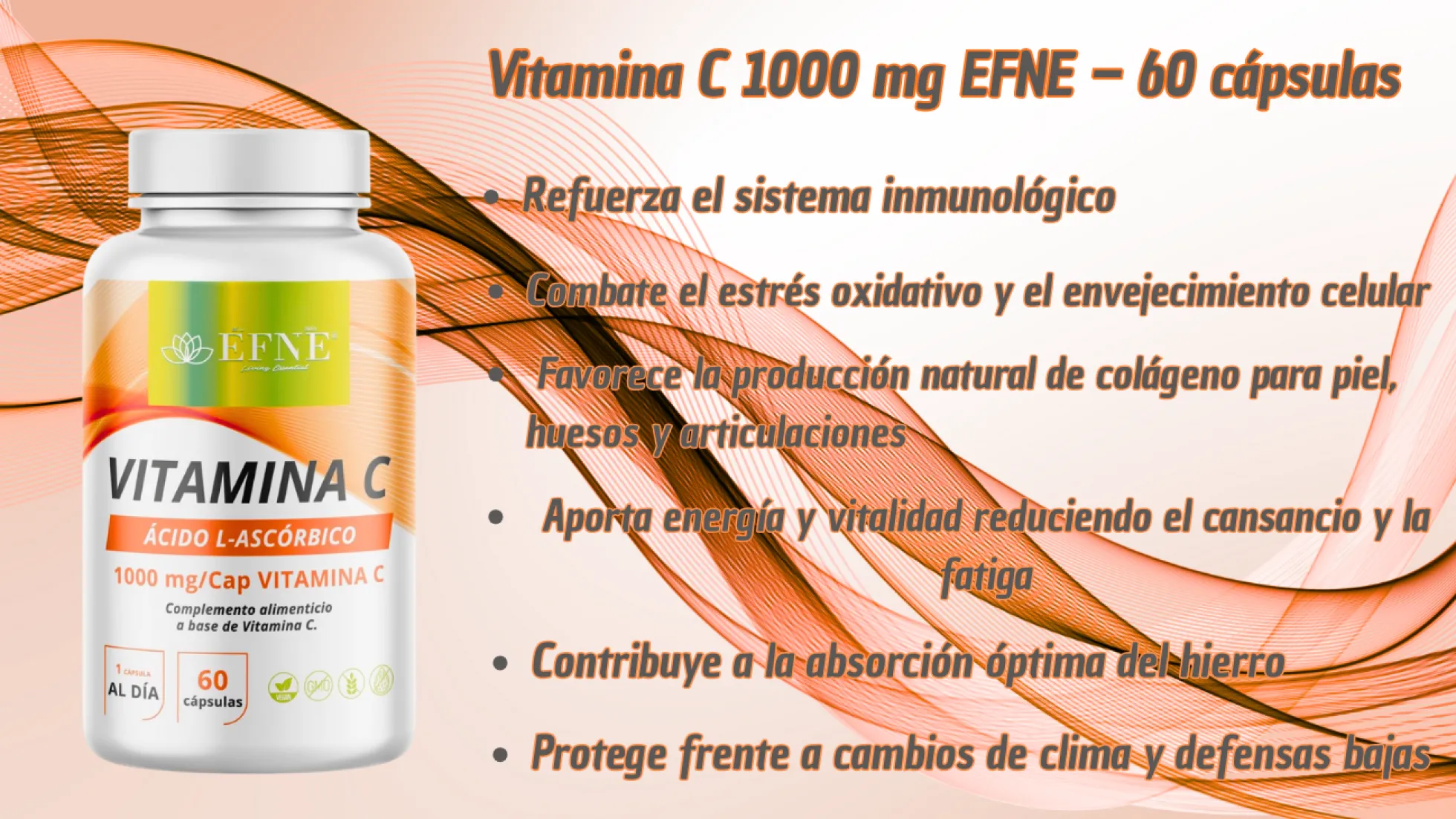 Vitamina C 1000 Mg Efne | 60 Cápsulas | Vegano